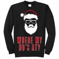 Where My Ho's At? Funny Xmas Sweatshirt