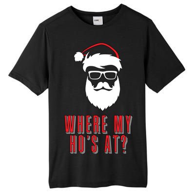 Where My Ho's At? Funny Xmas Tall Fusion ChromaSoft Performance T-Shirt