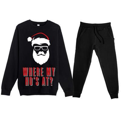 Where My Ho's At? Funny Xmas Premium Crewneck Sweatsuit Set