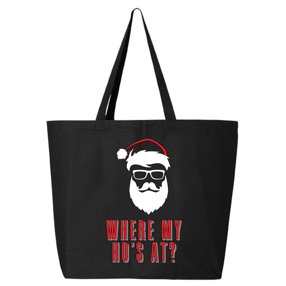 Where My Ho's At? Funny Xmas 25L Jumbo Tote
