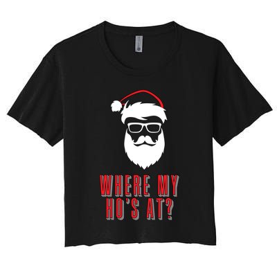 Where My Ho's At? Funny Xmas Women's Crop Top Tee