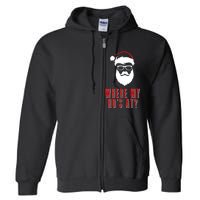 Where My Ho's At? Funny Xmas Full Zip Hoodie