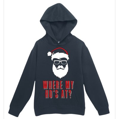 Where My Ho's At? Funny Xmas Urban Pullover Hoodie