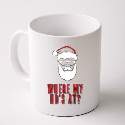 Where My Ho's At? Funny Xmas Coffee Mug