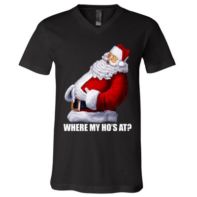Where My Ho's At? Santa Quote V-Neck T-Shirt
