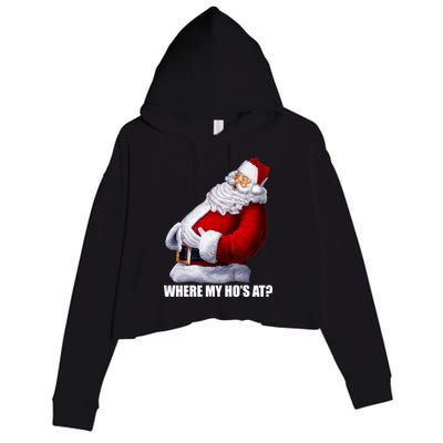 Where My Ho's At? Santa Quote Crop Fleece Hoodie