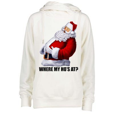 Where My Ho's At? Santa Quote Womens Funnel Neck Pullover Hood