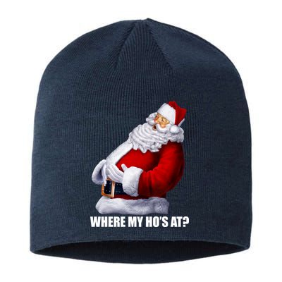 Where My Ho's At? Santa Quote Sustainable Beanie