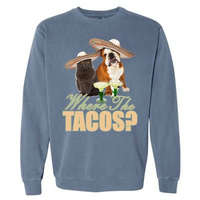 Where The Tacos? Cat Dog Garment-Dyed Sweatshirt