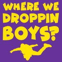 Where We Droppin Boys Funny Gamer Cooling Performance Crew T-Shirt