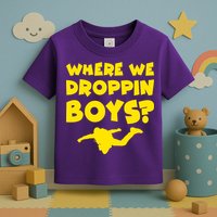 Where We Droppin Boys Funny Gamer Toddler T-Shirt