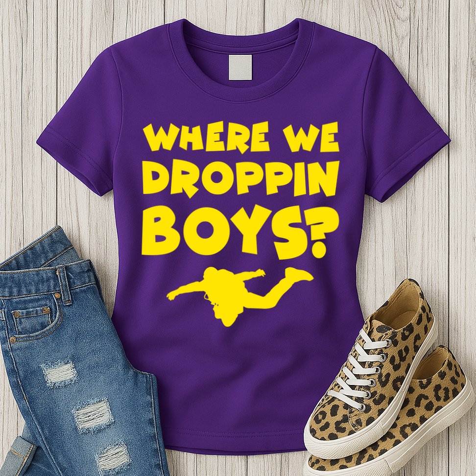 Where We Droppin Boys Funny Gamer Womens T-Shirt