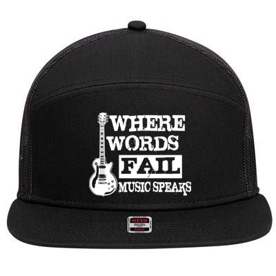 Where Words Fail Music Speaks 7 Panel Mesh Trucker Snapback Hat