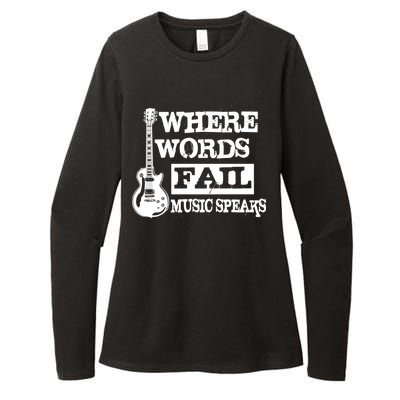 Where Words Fail Music Speaks Womens CVC Long Sleeve Shirt