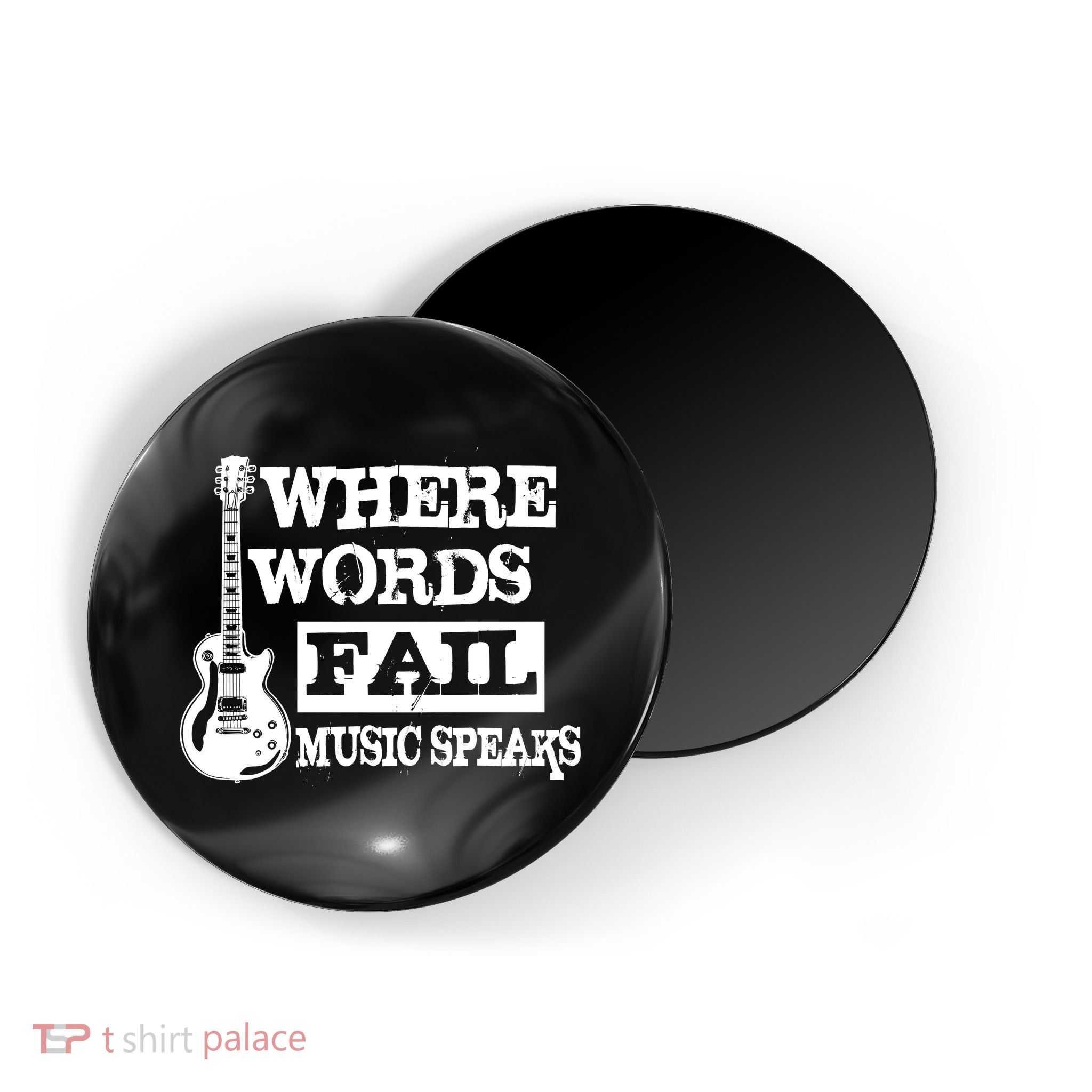 Where Words Fail Music Speaks Magnet