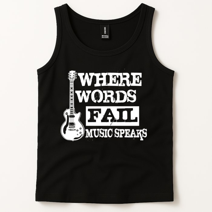 Where Words Fail Music Speaks Tank Top