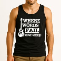 Where Words Fail Music Speaks Tank Top