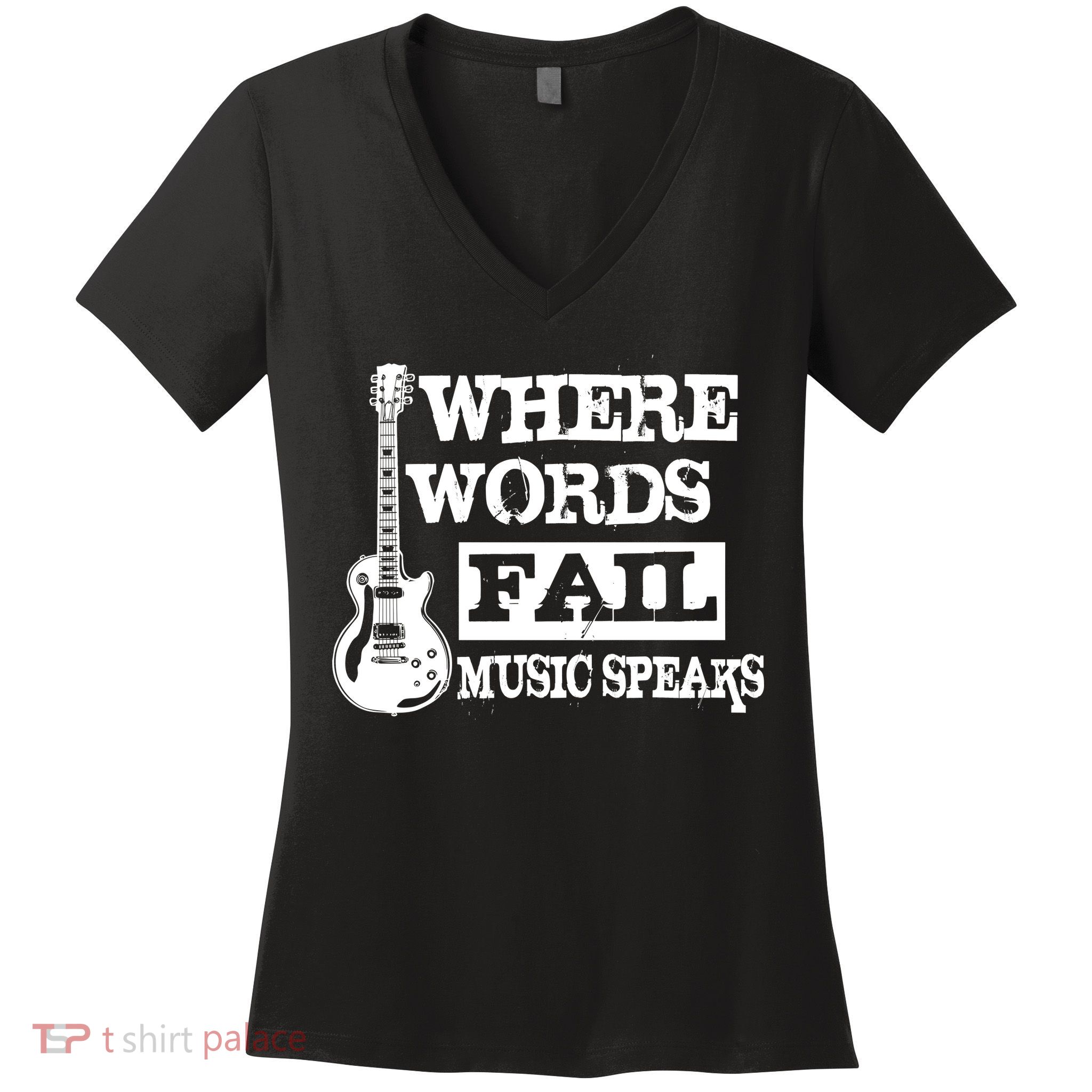 Where Words Fail Music Speaks Women's V-Neck T-Shirt