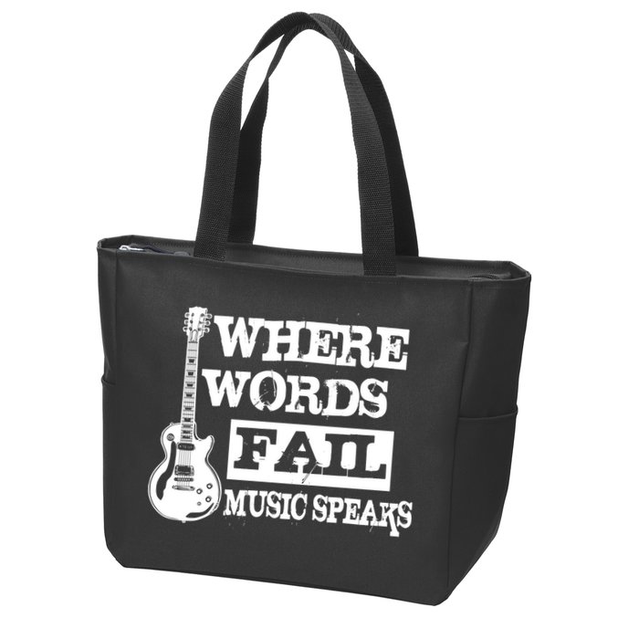 Where Words Fail Music Speaks Zip Tote Bag