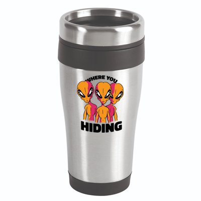 Where You Hiding Creepy Aliens 16oz Travel Tumbler