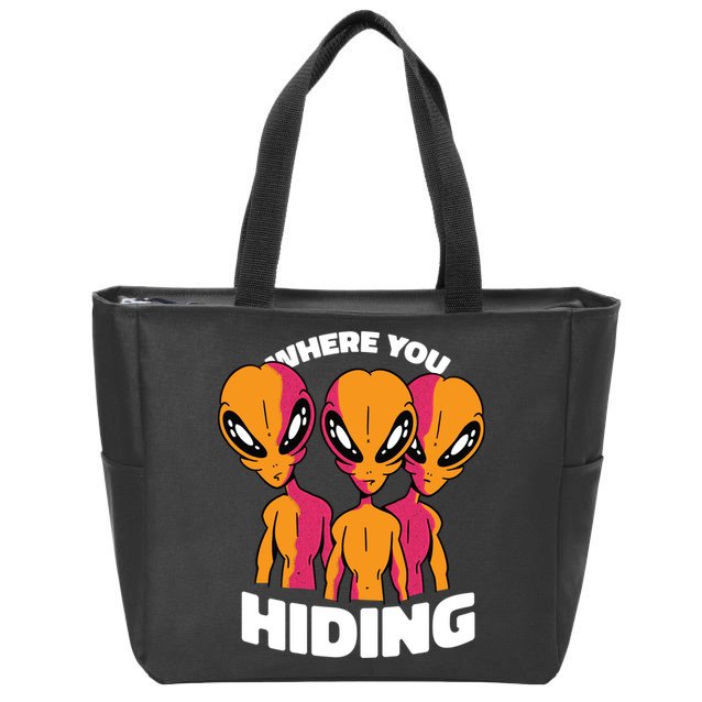 Where You Hiding Creepy Aliens Zip Tote Bag
