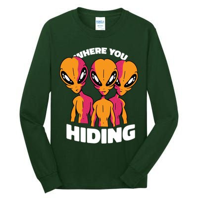Where You Hiding Creepy Aliens Tall Long Sleeve T-Shirt