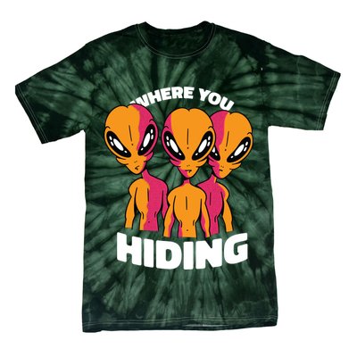 Where You Hiding Creepy Aliens Tie-Dye T-Shirt