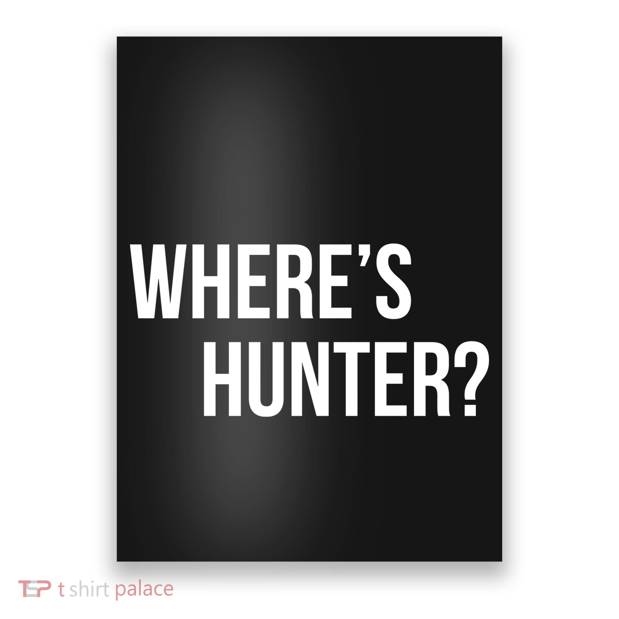 Where's Hunter President Trump Poster