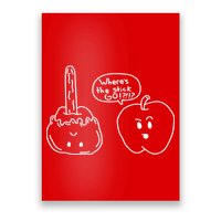 Wheres the Stick Go? Caramel Apple Poster