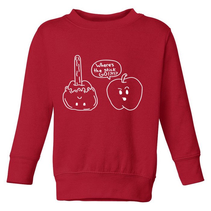 Wheres the Stick Go? Caramel Apple Toddler Sweatshirt