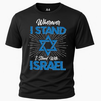 Wherever I Stand I Stand With Israel Performance Shirt