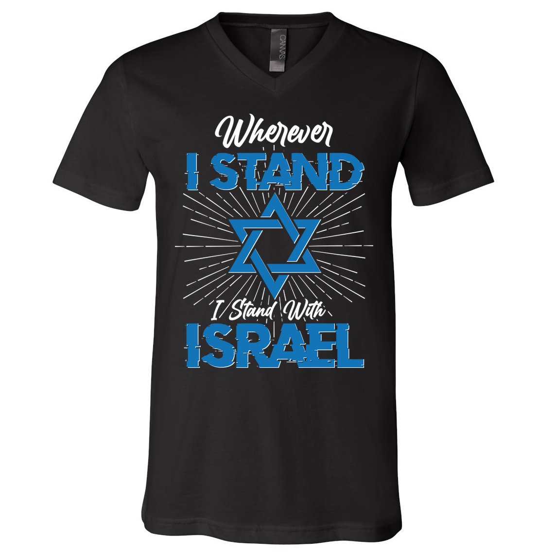 Wherever I Stand I Stand With Israel V-Neck T-Shirt