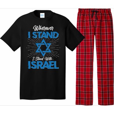 Wherever I Stand I Stand With Israel Pajama Set