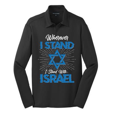 Wherever I Stand I Stand With Israel Silk Touch Performance Long Sleeve Polo