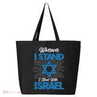 Wherever I Stand I Stand With Israel 25L Jumbo Tote