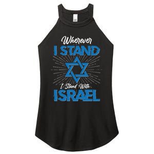 Wherever I Stand I Stand With Israel Women's Perfect Tri Rocker Tank