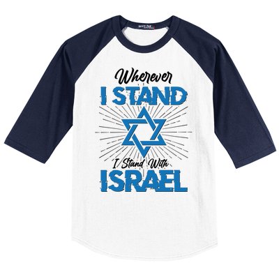 Wherever I Stand I Stand With Israel Baseball Sleeve Shirt