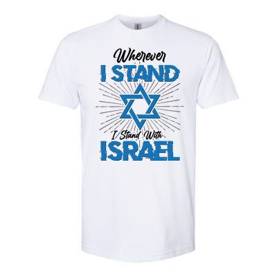 Wherever I Stand I Stand With Israel Softstyle CVC T-Shirt