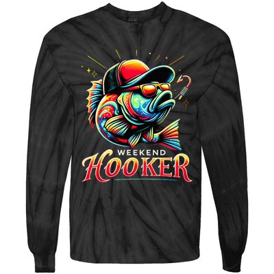 Weekend Hooker Funny Bass Fishing Tie-Dye Long Sleeve Shirt