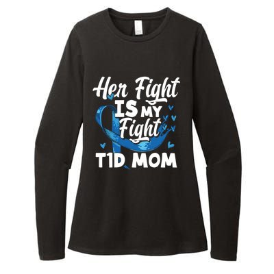 Wo Her Fight Is My Fight T1d Mom Diabetes Awareness Great Gift Womens CVC Long Sleeve Shirt