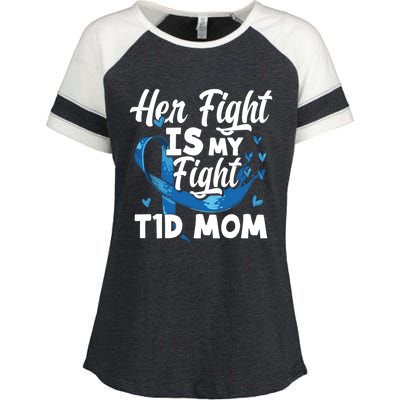 Wo Her Fight Is My Fight T1d Mom Diabetes Awareness Great Gift Enza Ladies Jersey Colorblock Tee