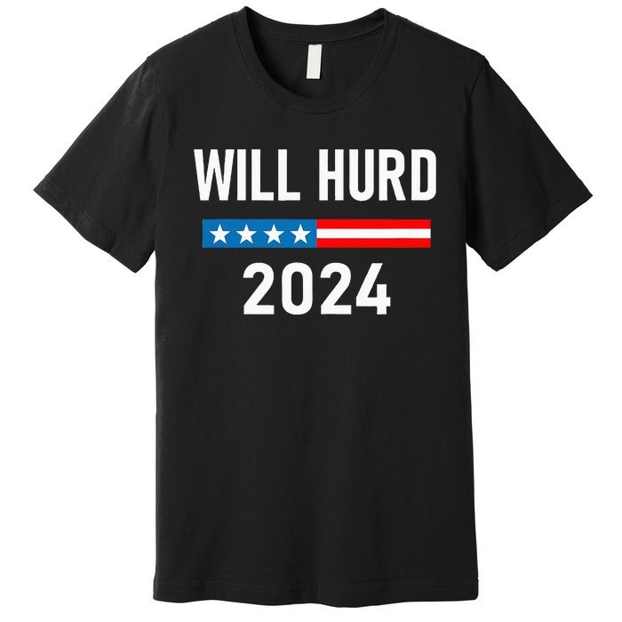 Will Hurd For President Will Hurd 2024 Premium T-Shirt