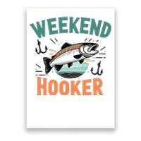 Weekend Hooker Fishing Poster