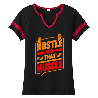 Weightlifting Hustle For That Muscle Lifting Fitness Design Gift Ladies Halftime Notch Neck Tee