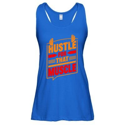 Weightlifting Hustle For That Muscle Lifting Fitness Design Gift Ladies Essential Flowy Tank