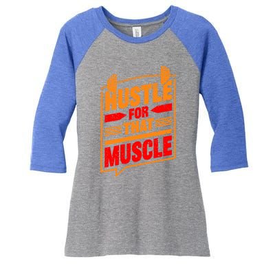 Weightlifting Hustle For That Muscle Lifting Fitness Design Gift Women's Tri-Blend 3/4-Sleeve Raglan Shirt