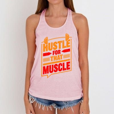 Weightlifting Hustle For That Muscle Lifting Fitness Design Gift Women's Knotted Racerback Tank