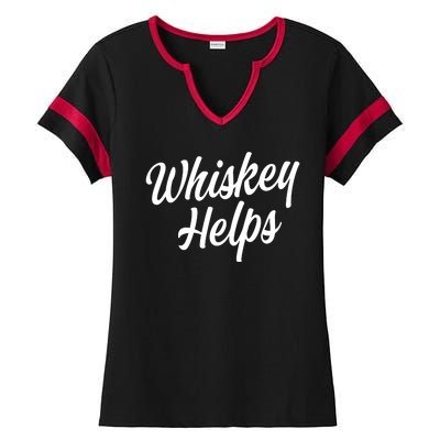 Whiskey Helps Funny Ladies Halftime Notch Neck Tee