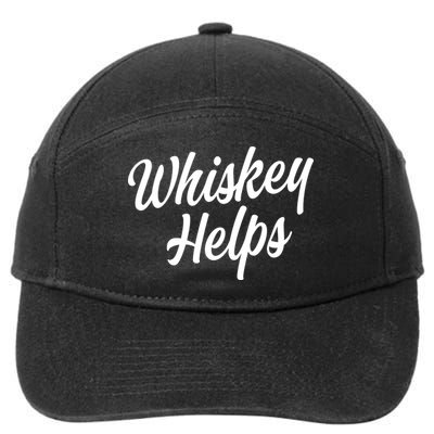 Whiskey Helps Funny 7-Panel Snapback Hat
