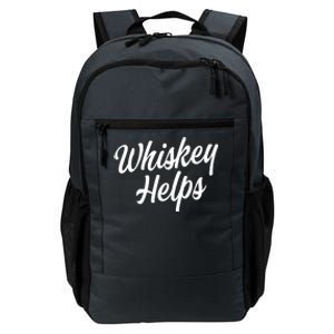 Whiskey Helps Funny Daily Commute Backpack